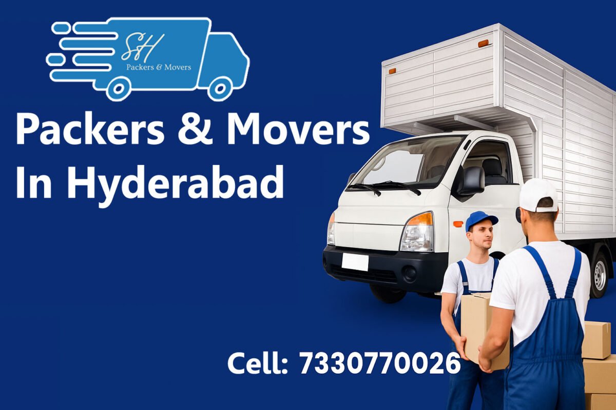 SH Packers & Movers relocation services in Hyderabad – truck and workers
